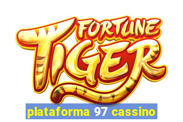 plataforma 97 cassino